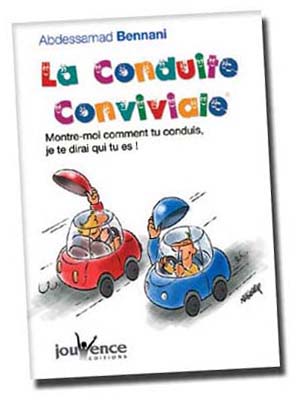 La Conduite Conviviale (Edition Jouvence, 2007 - 144 pages)